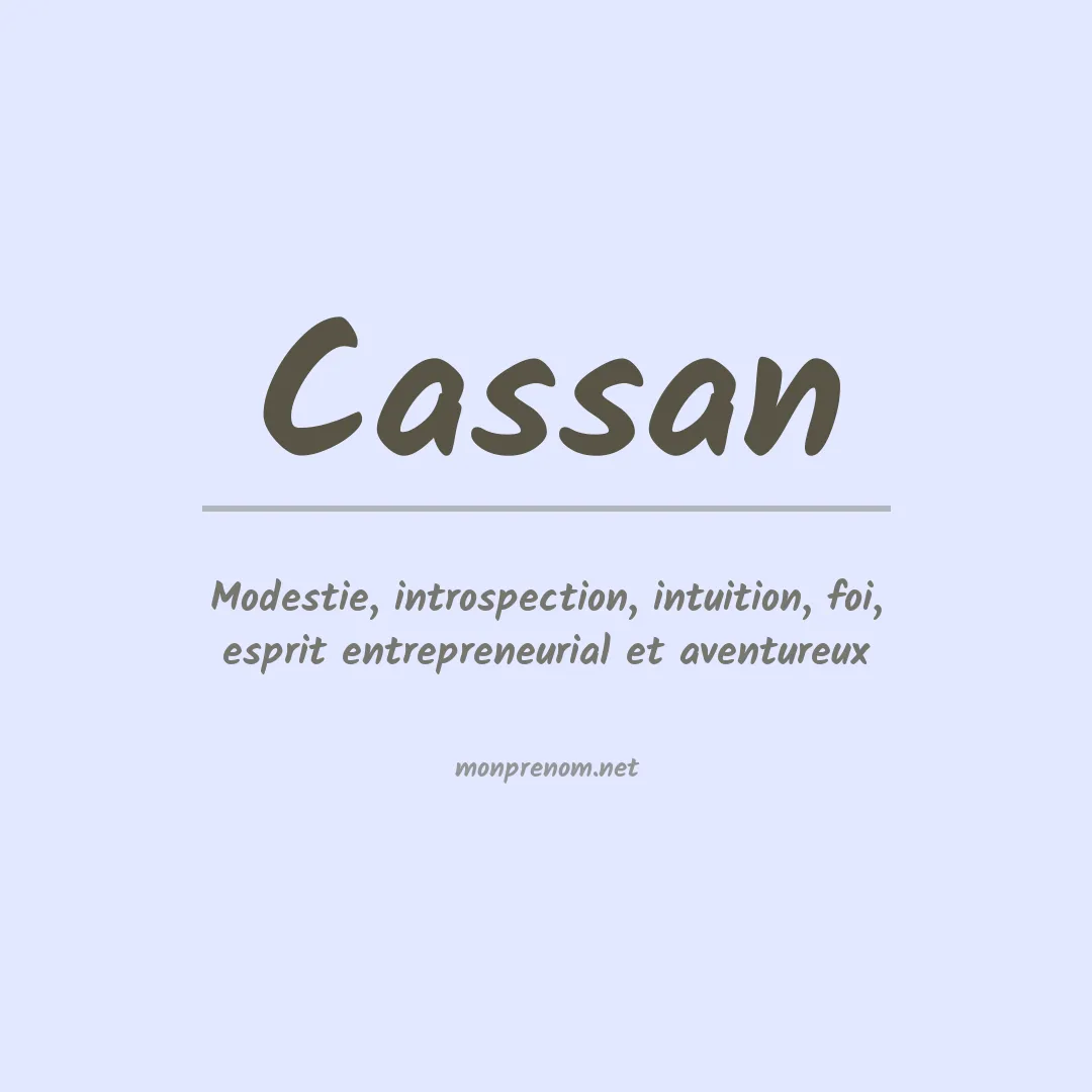 Signification du Prénom Cassan