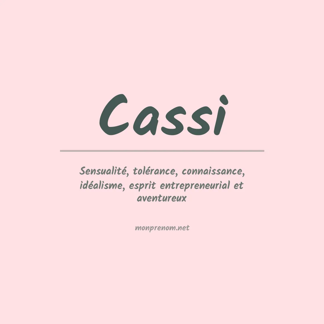 Signification du Prénom Cassi