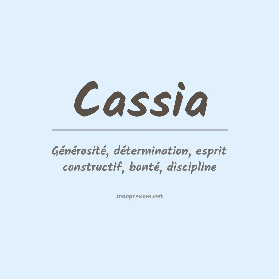 Signification du Prénom Cassia