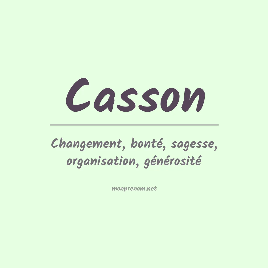 Signification du Prénom Casson