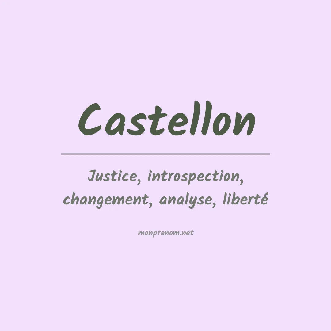 Signification du Prénom Castellon