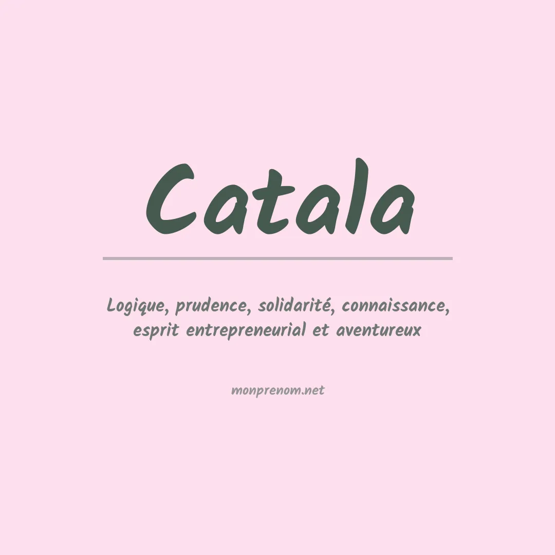 Signification du Prénom Catala