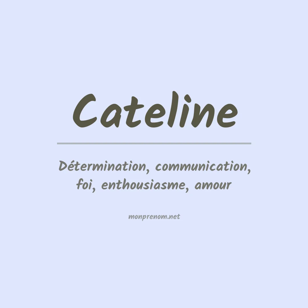 Signification du Prénom Cateline