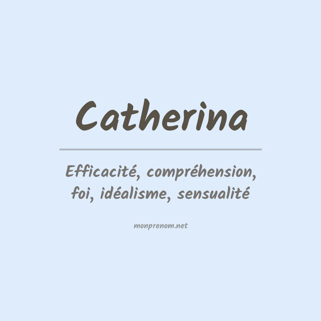 Signification du Prénom Catherina
