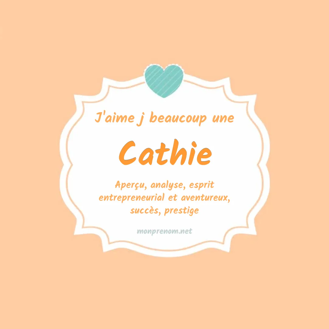 j'aime beaucoup Cathie
