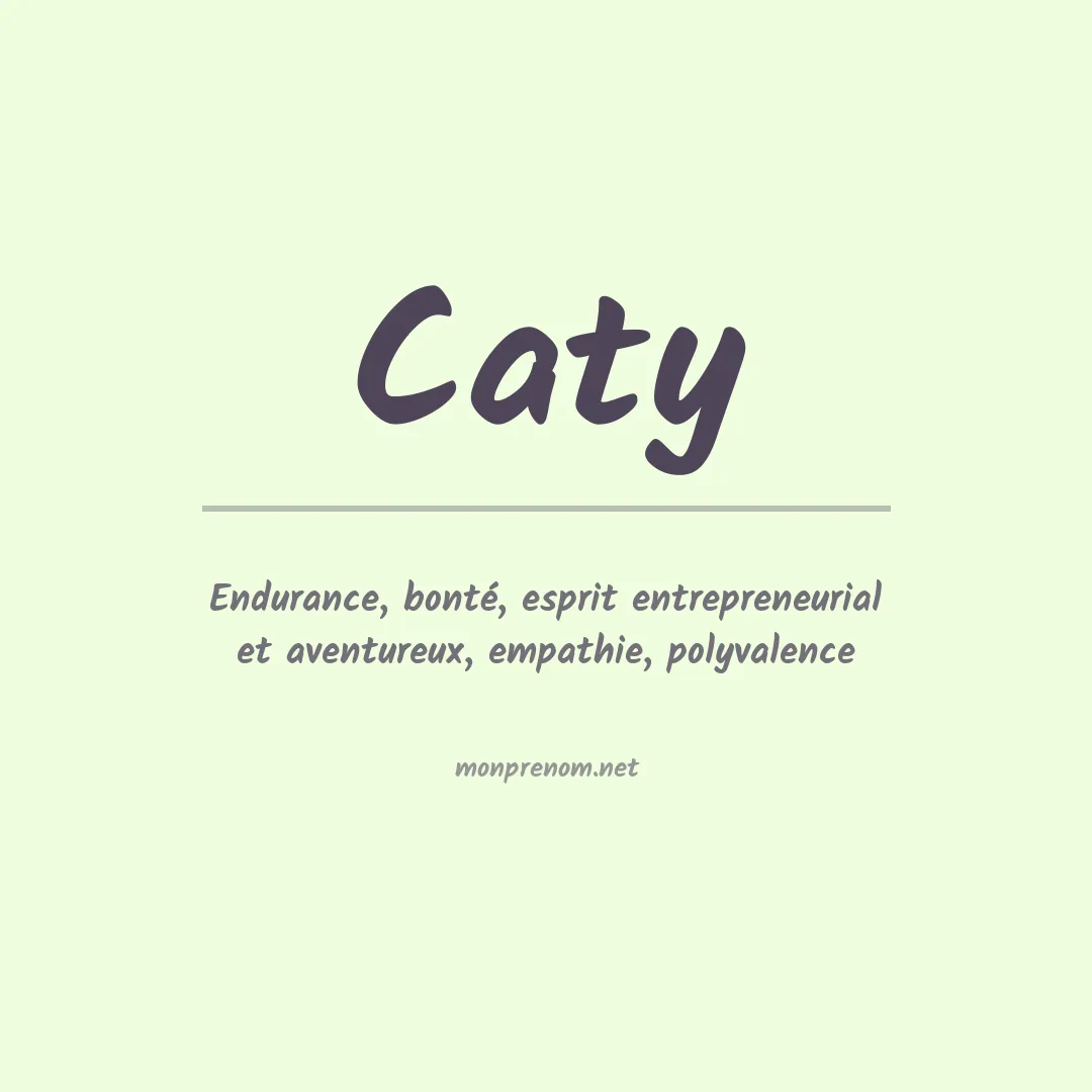 Signification du Prénom Caty