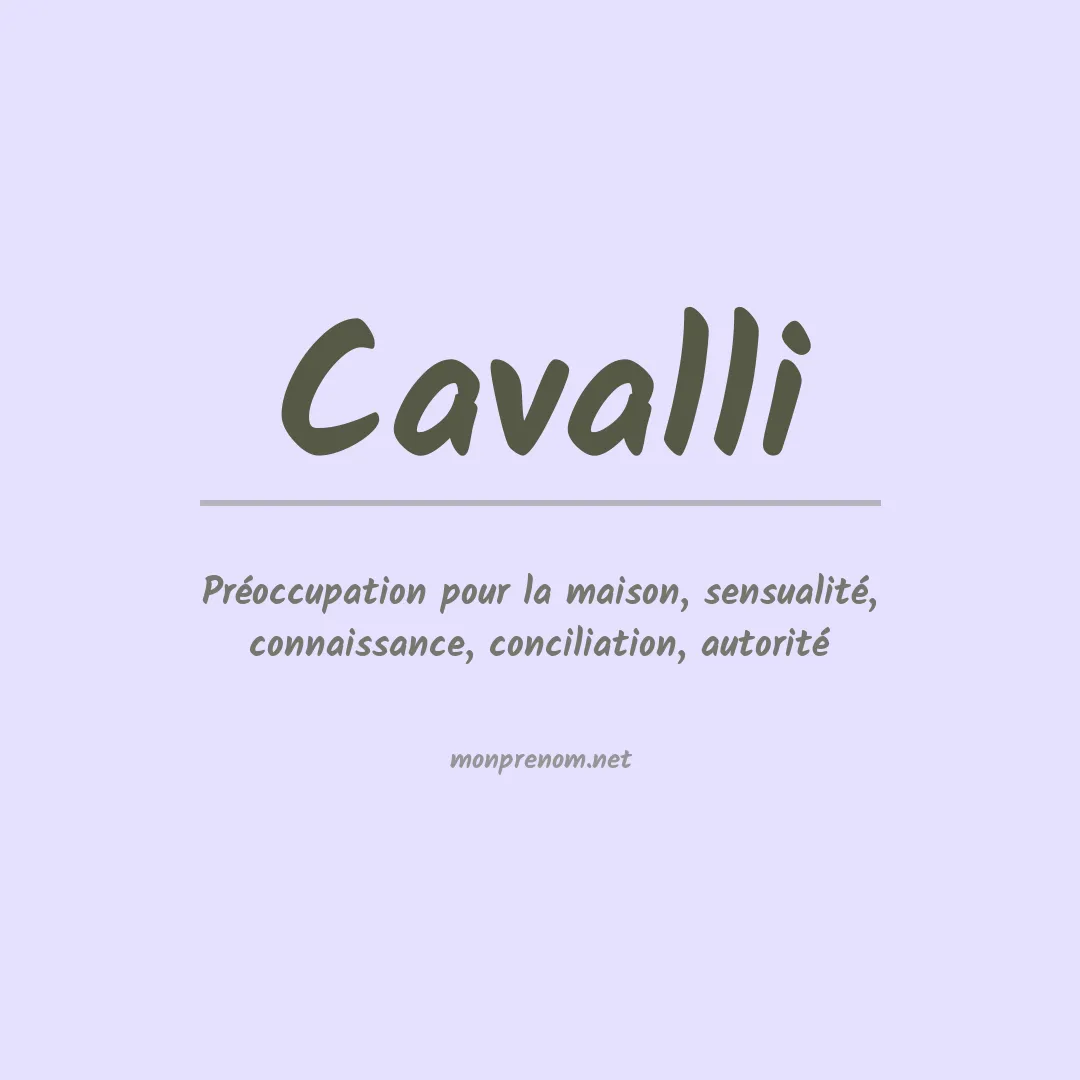 Signification du Prénom Cavalli
