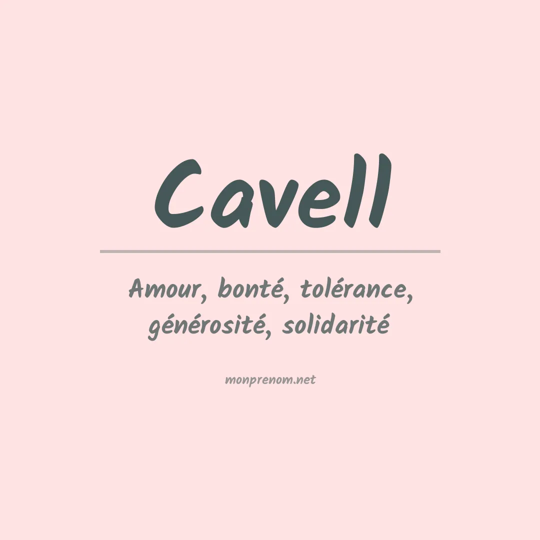 Signification du Prénom Cavell