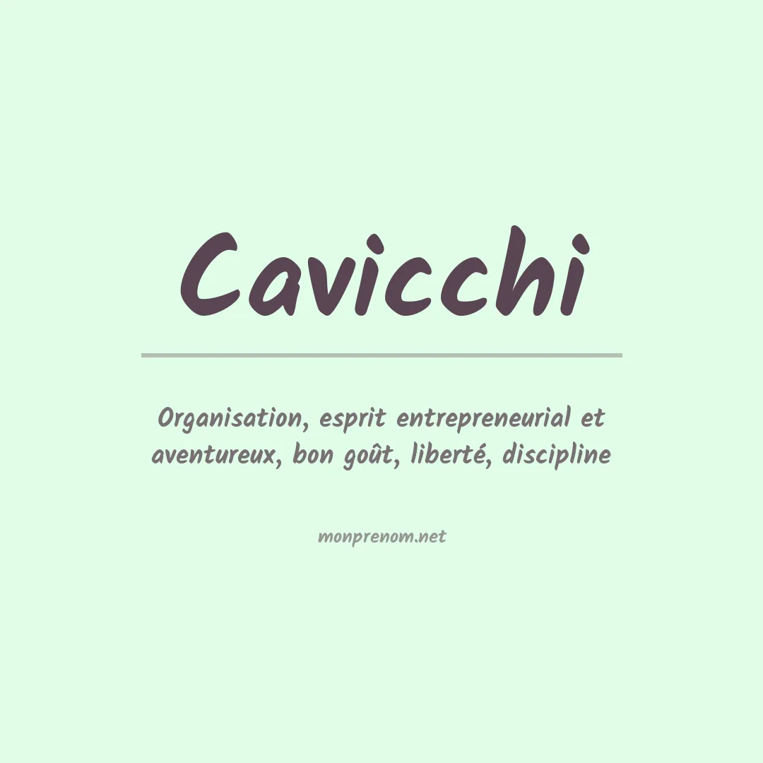 Signification du Prénom Cavicchi