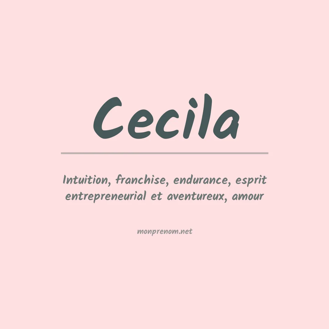Signification du Prénom Cecila Signification du Prénom Cecila