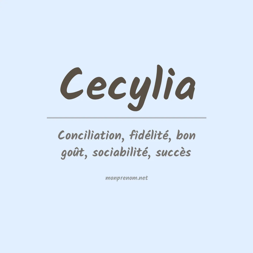 Signification du Prénom Cecylia