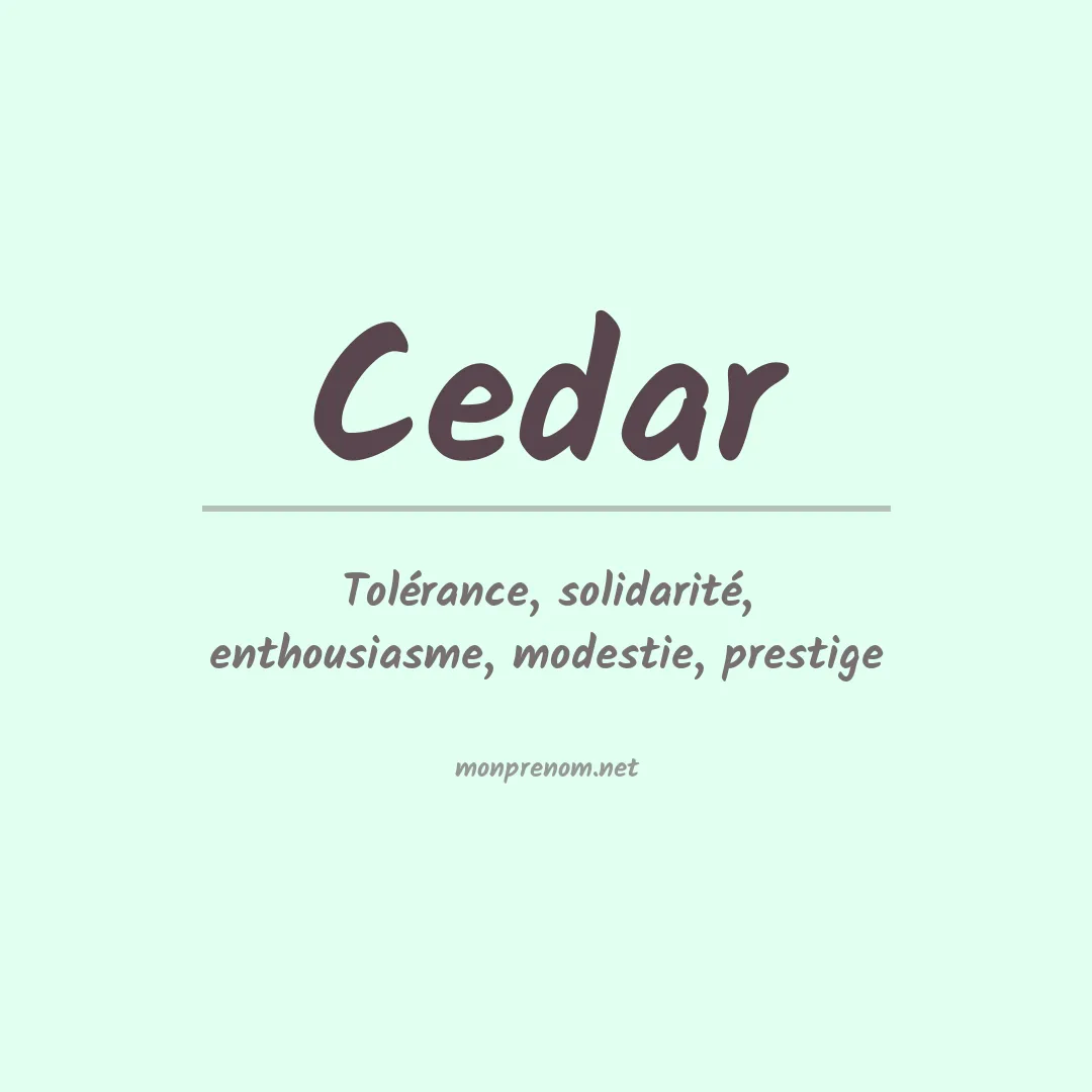 Signification du Prénom Cedar