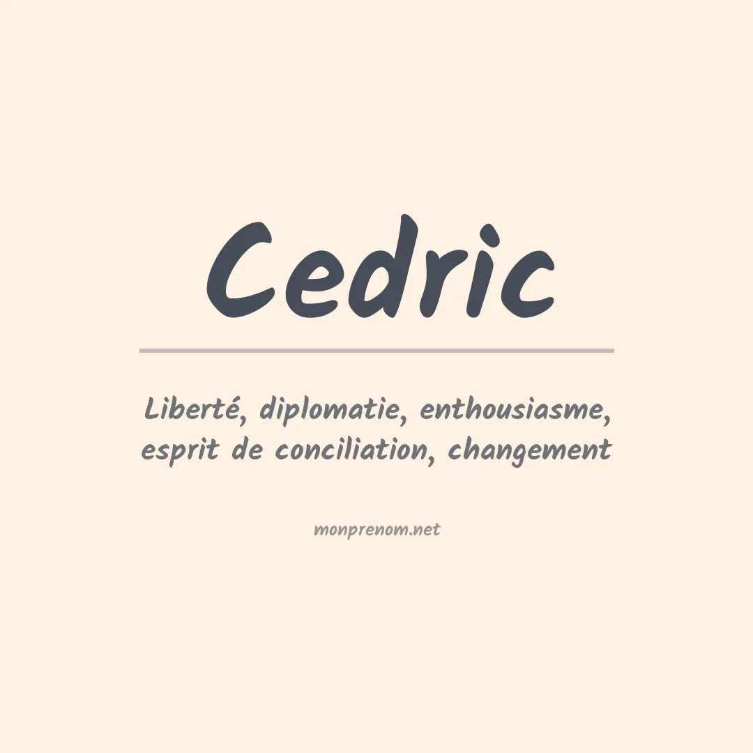 Signification du Prénom Cedric