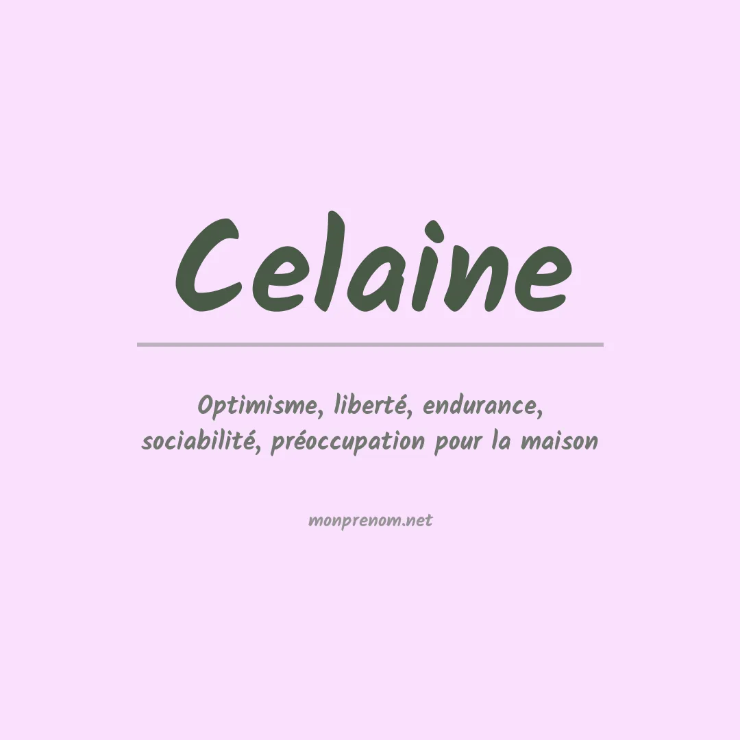 Signification du Prénom Celaine