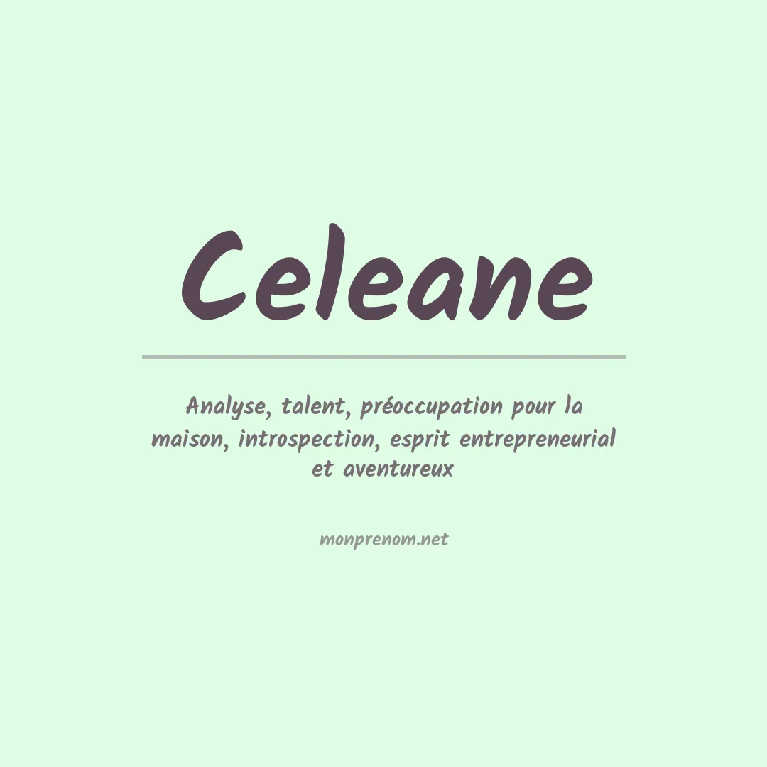 Signification du Prénom Celeane Signification du Prénom Celeane