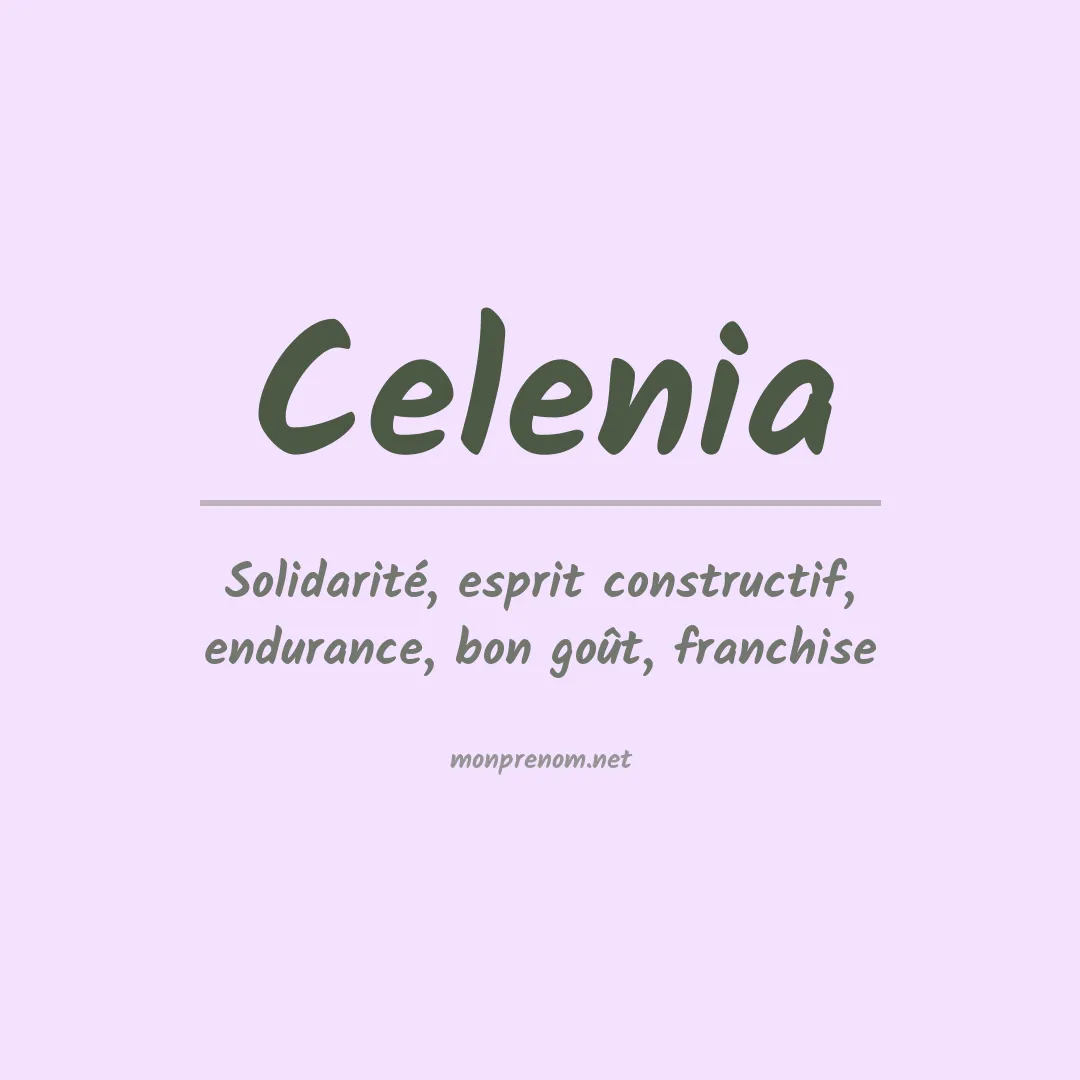 Signification du Prénom Celenia