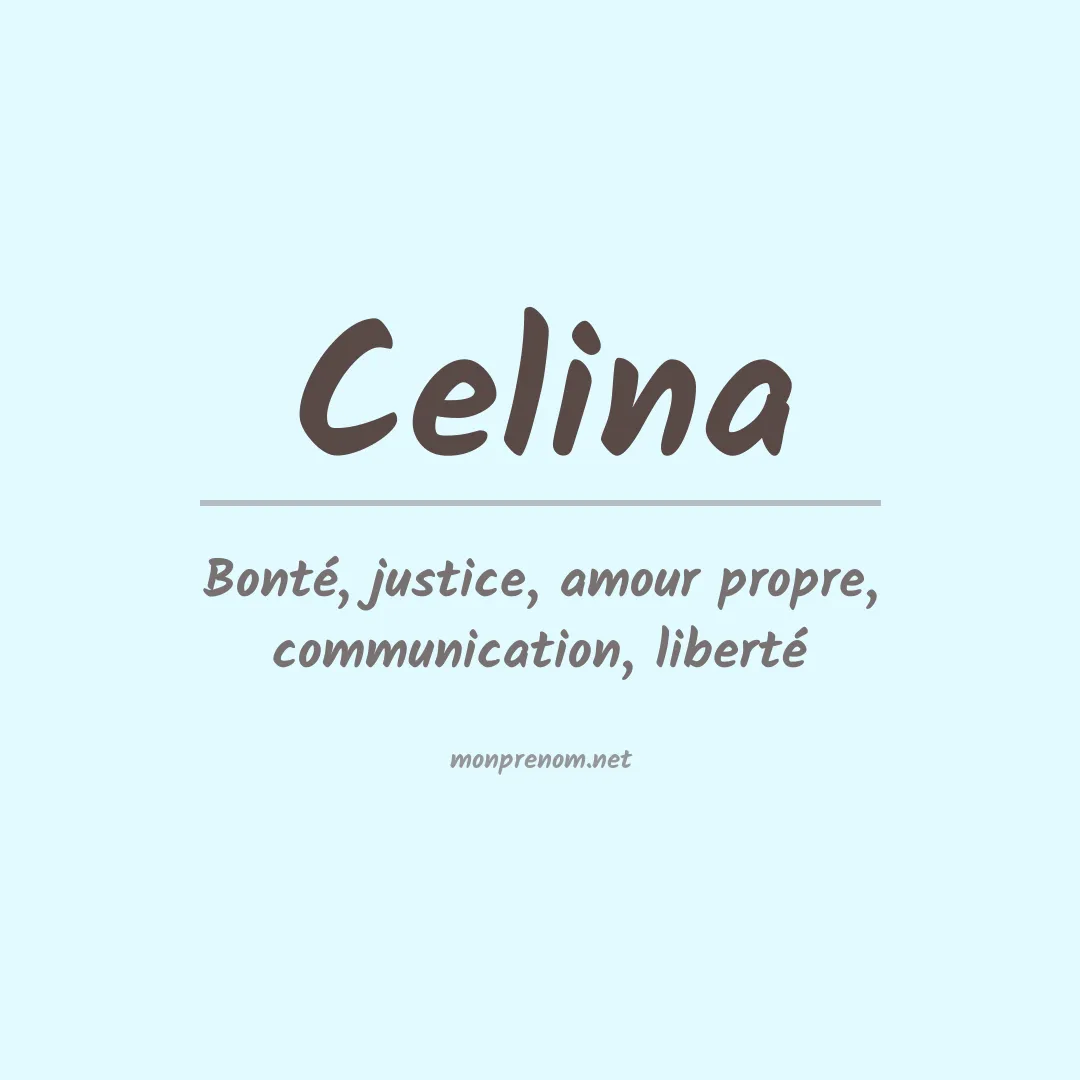 Signification du Prénom Celina