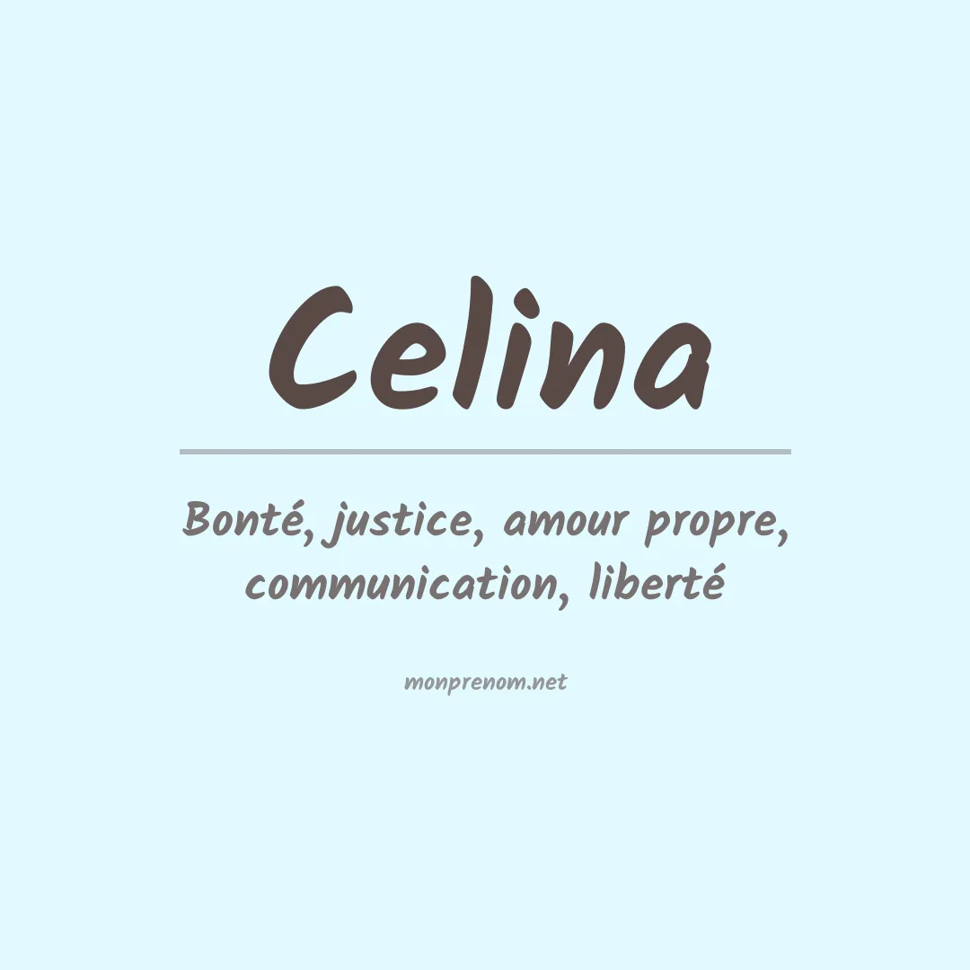 Signification du Prénom Celina Signification du Prénom Celina