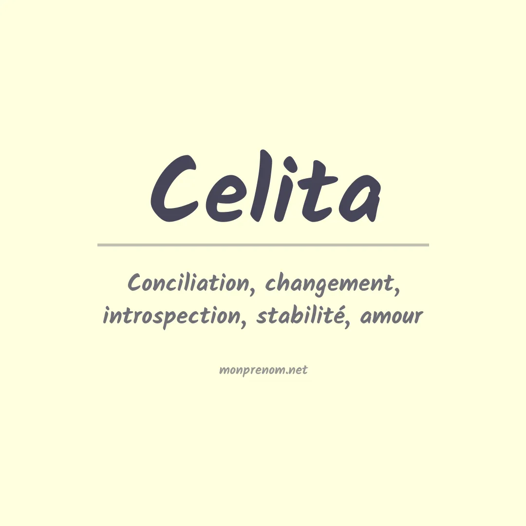 Signification du Prénom Celita