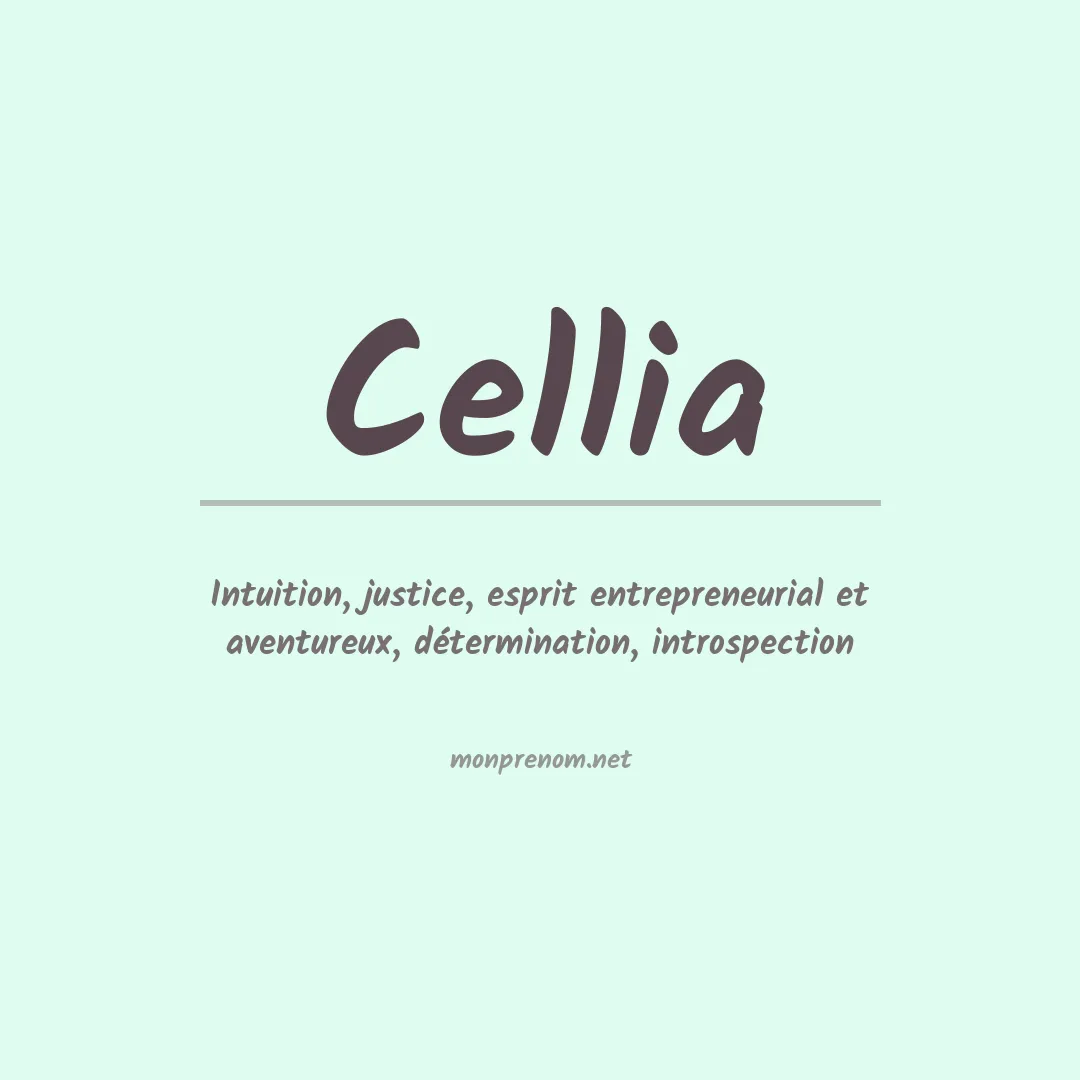 Signification du Prénom Cellia