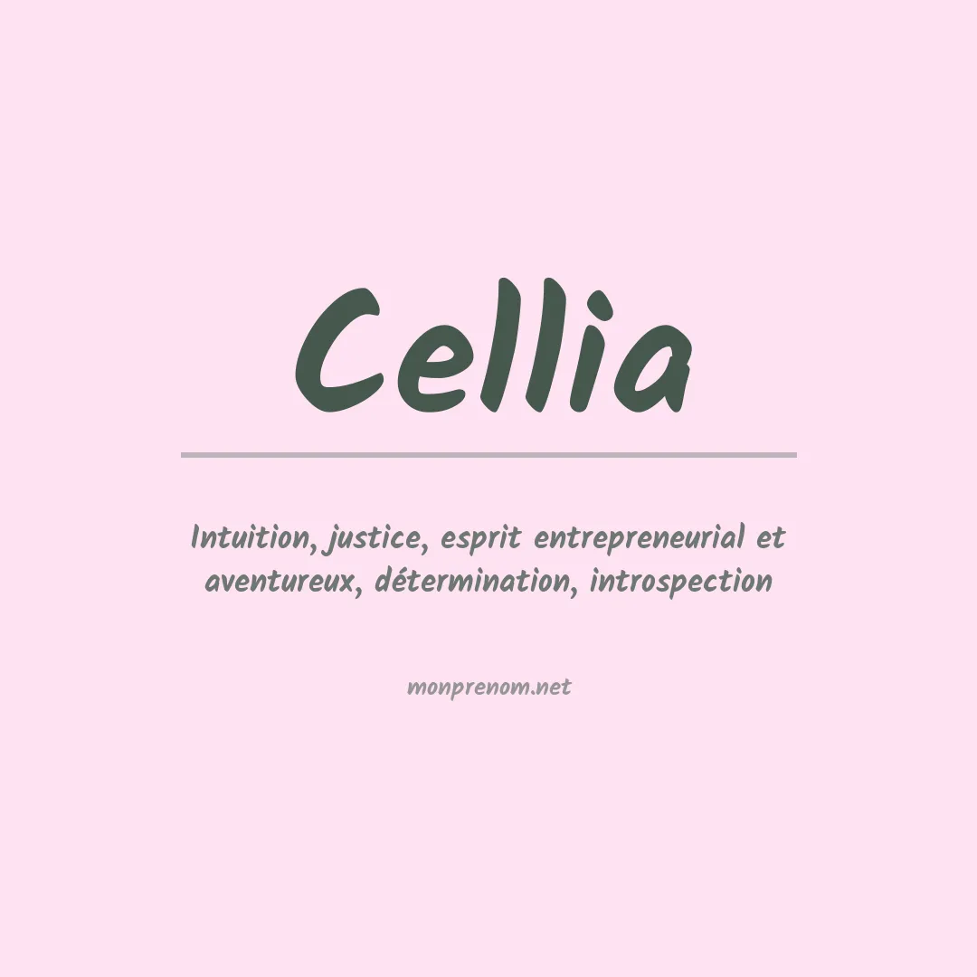 Signification du Prénom Cellia Signification du Prénom Cellia