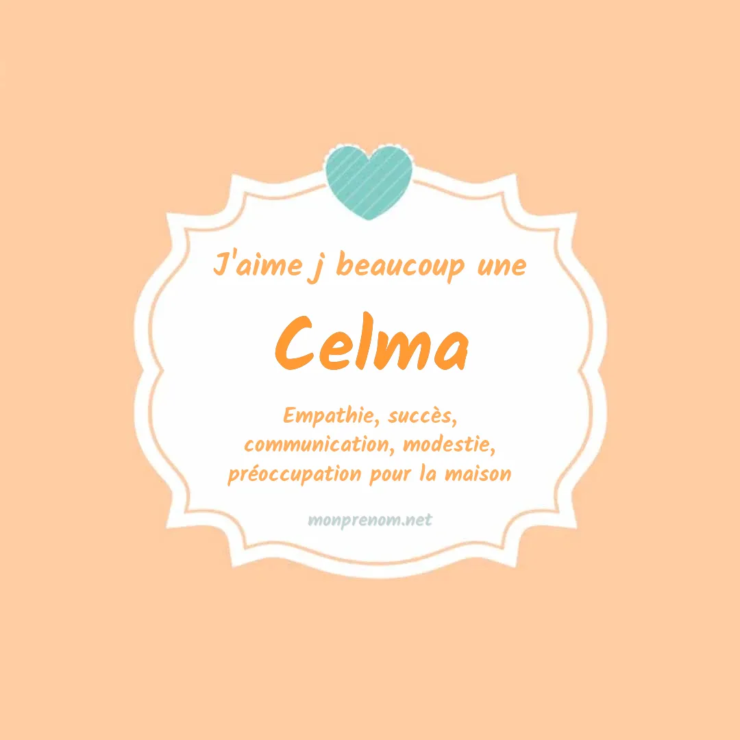 j'aime beaucoup Celma