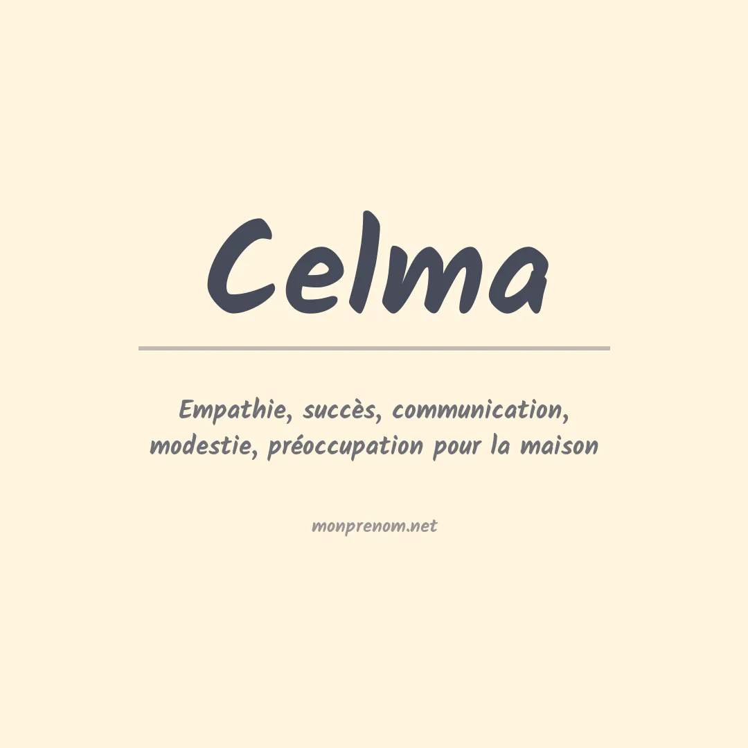 Signification du Prénom Celma