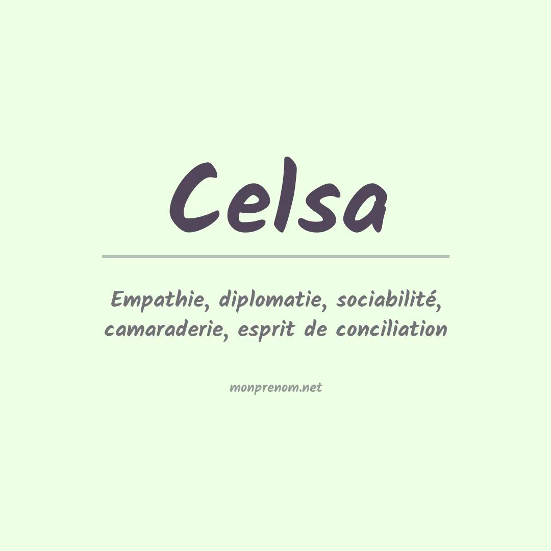 Signification du Prénom Celsa Signification du Prénom Celsa