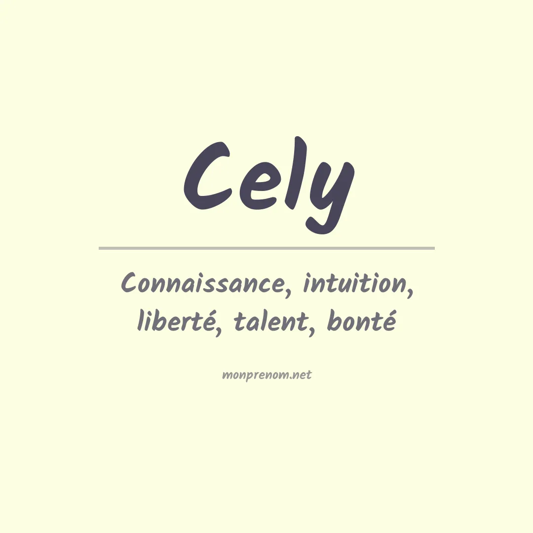 Signification du Prénom Cely