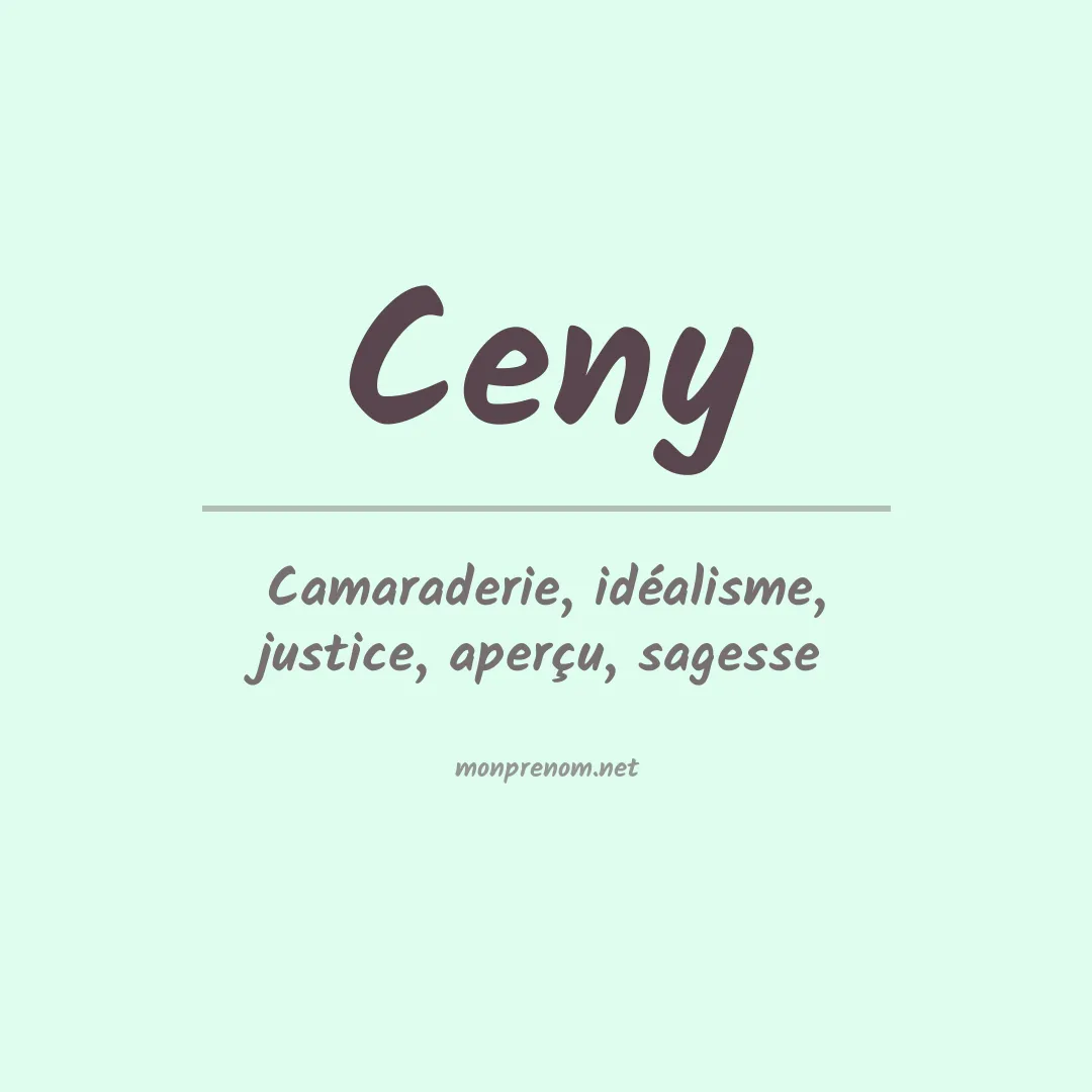 Signification du Prénom Ceny