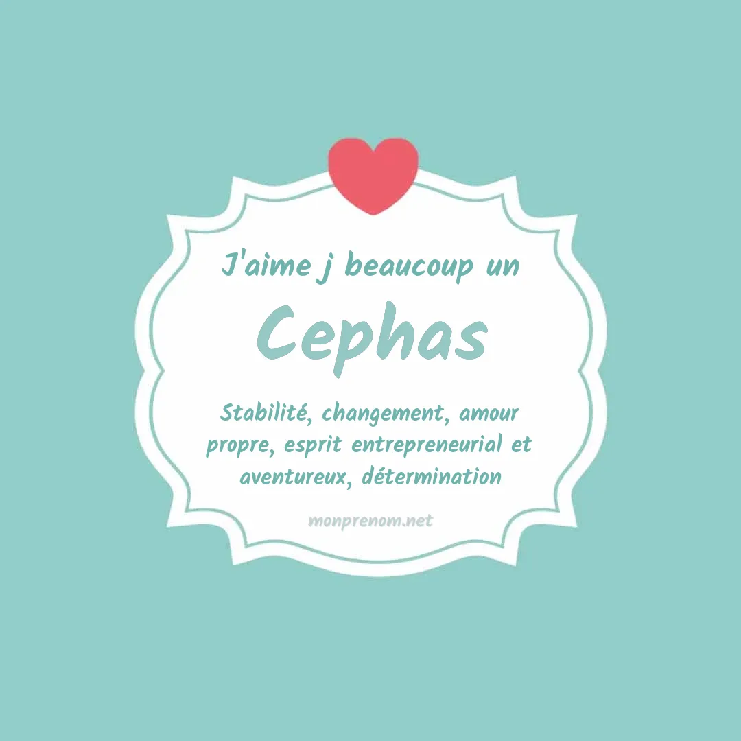 j'aime beaucoup Cephas
