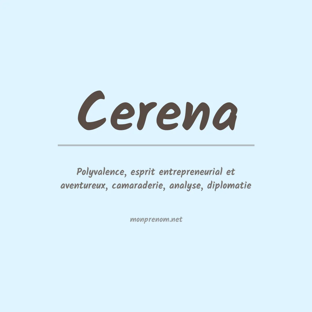 Signification du Prénom Cerena Signification du Prénom Cerena