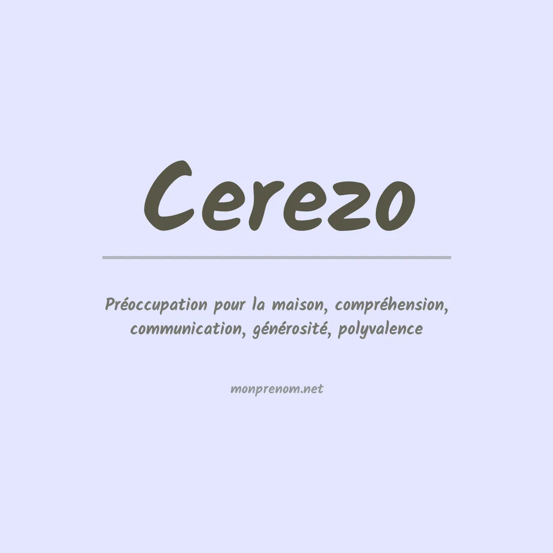 Signification du Prénom Cerezo