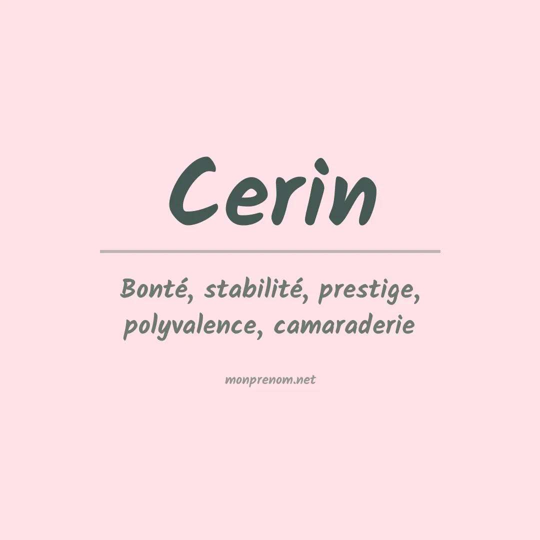 Signification du Prénom Cerin Signification du Prénom Cerin