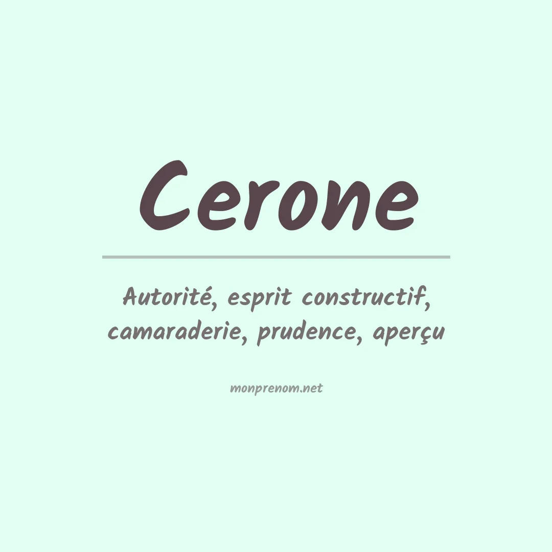 Signification du Prénom Cerone