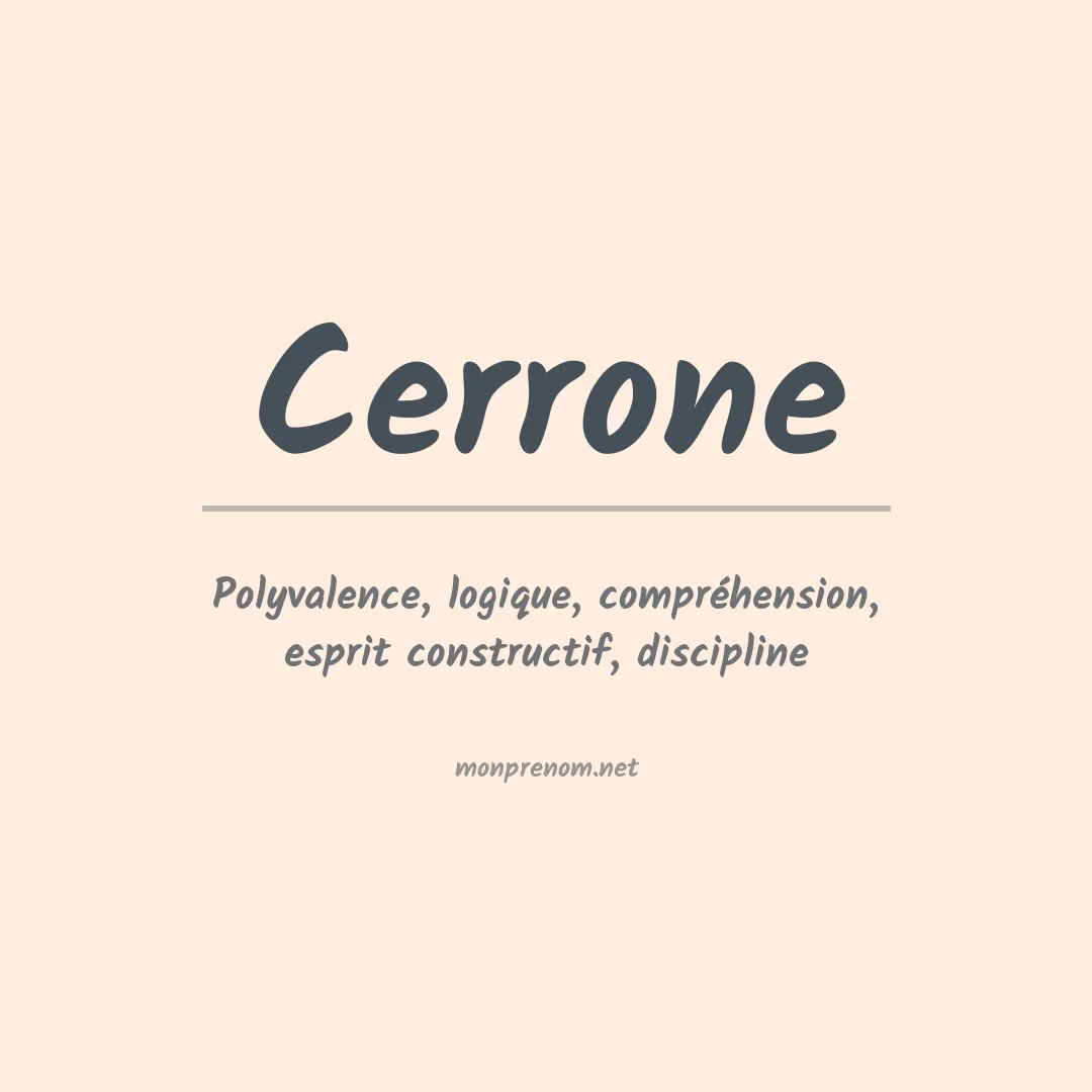 Signification du Prénom Cerrone