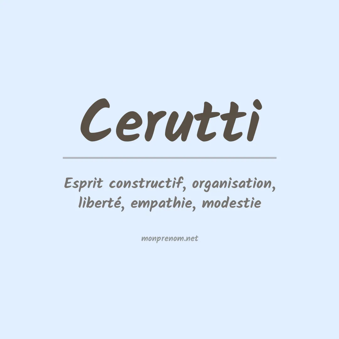 Signification du Prénom Cerutti