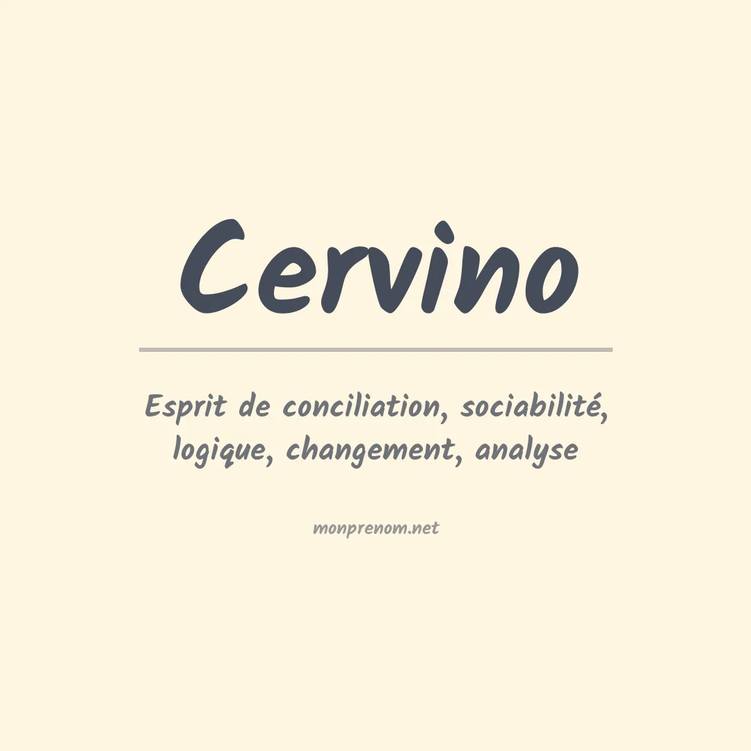 Signification du Prénom Cervino