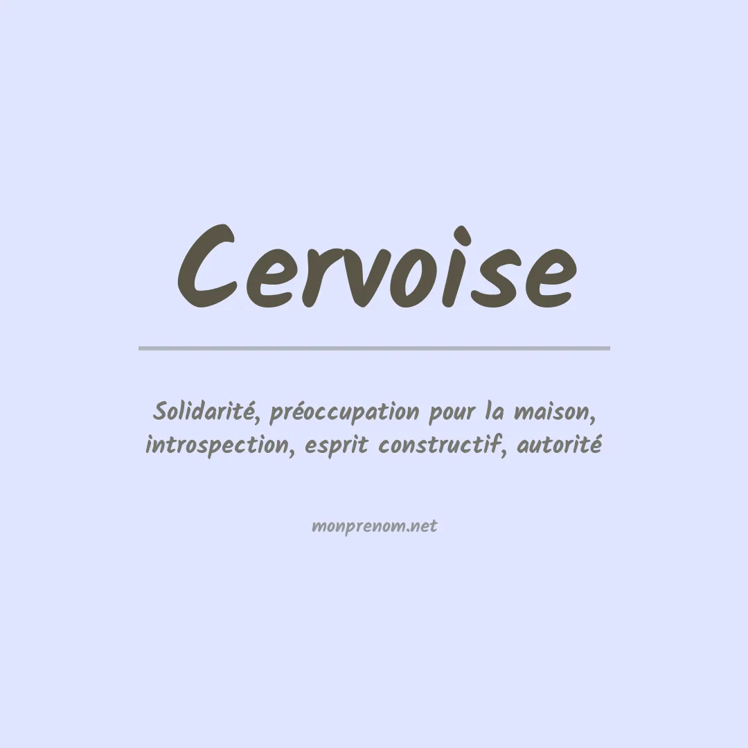 Signification du Prénom Cervoise Signification du Prénom Cervoise