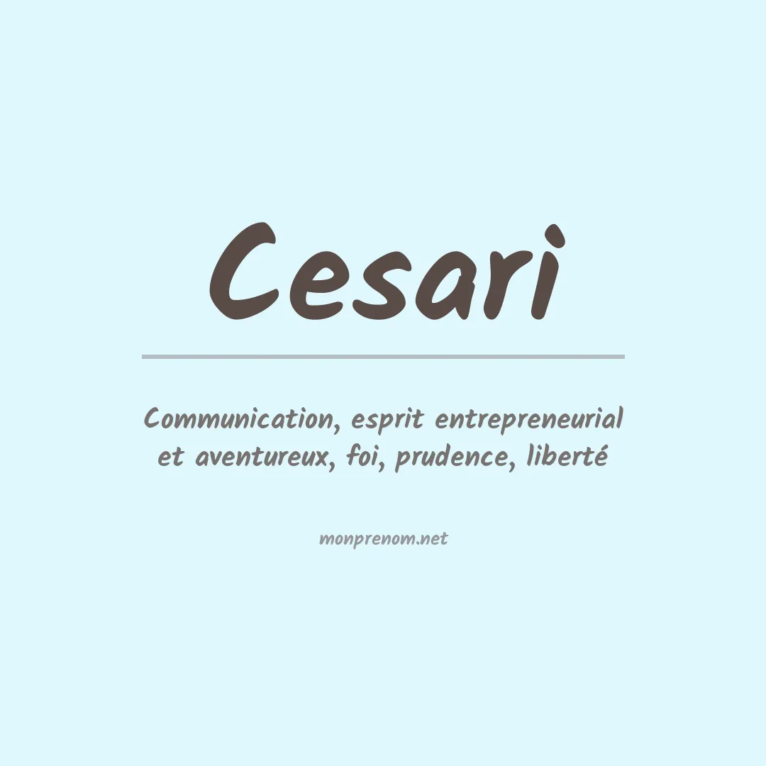 Signification du Prénom Cesari