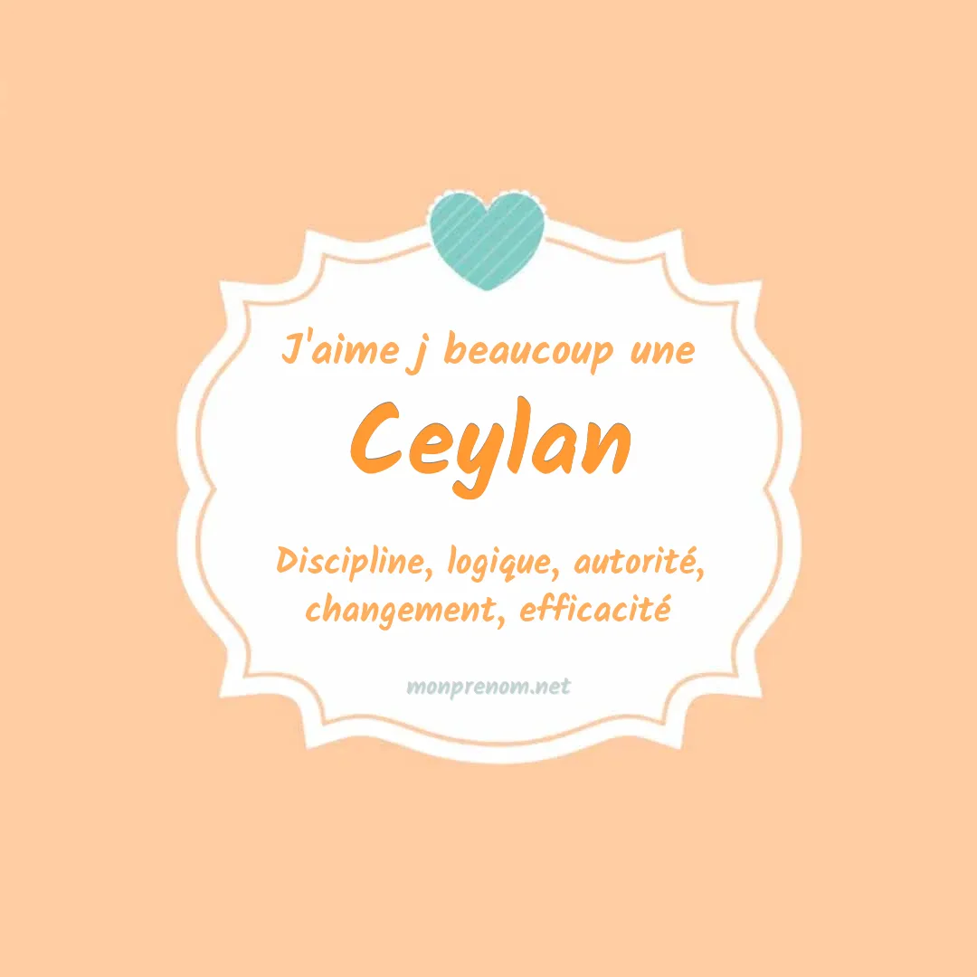 j'aime beaucoup Ceylan