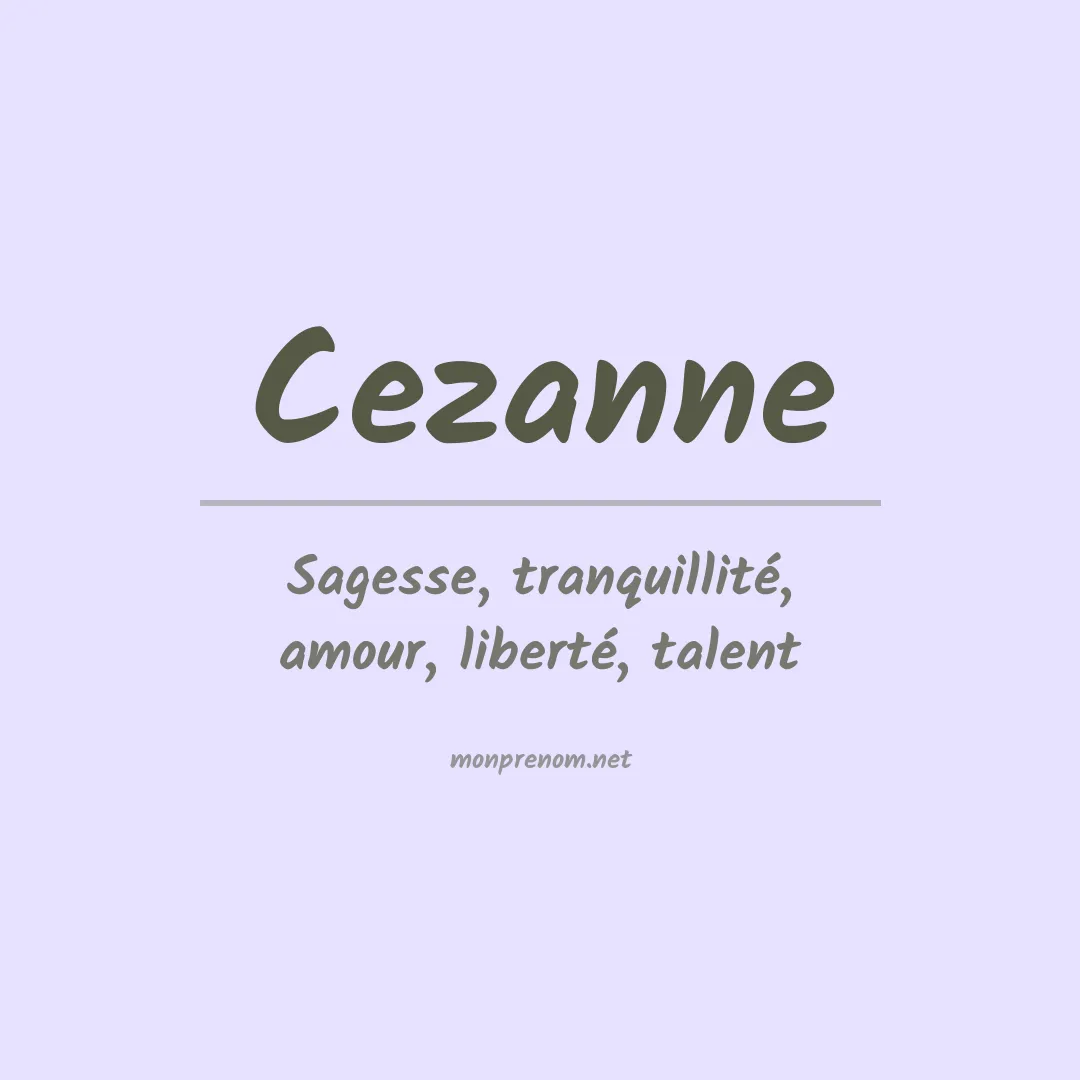 Signification du Prénom Cezanne