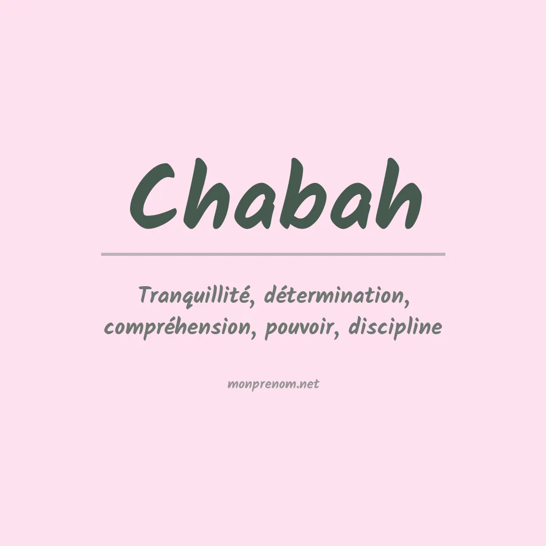 Signification du Prénom Chabah