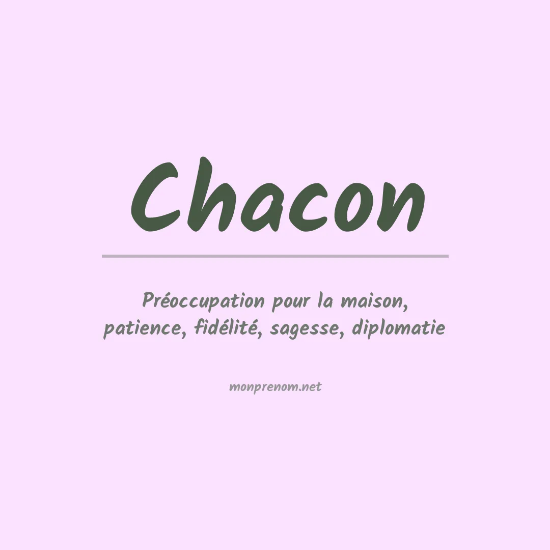 Signification du Prénom Chacon