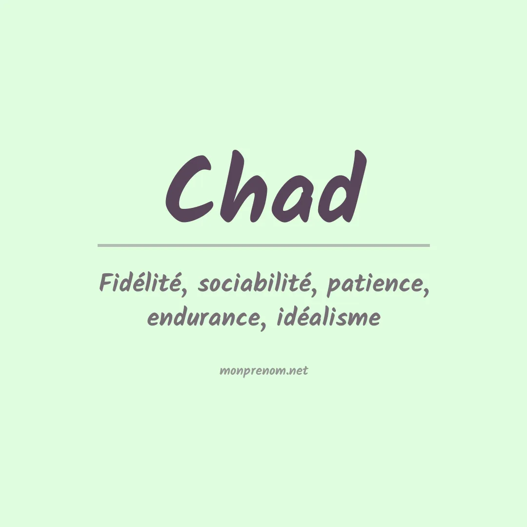 Signification du Prénom Chad
