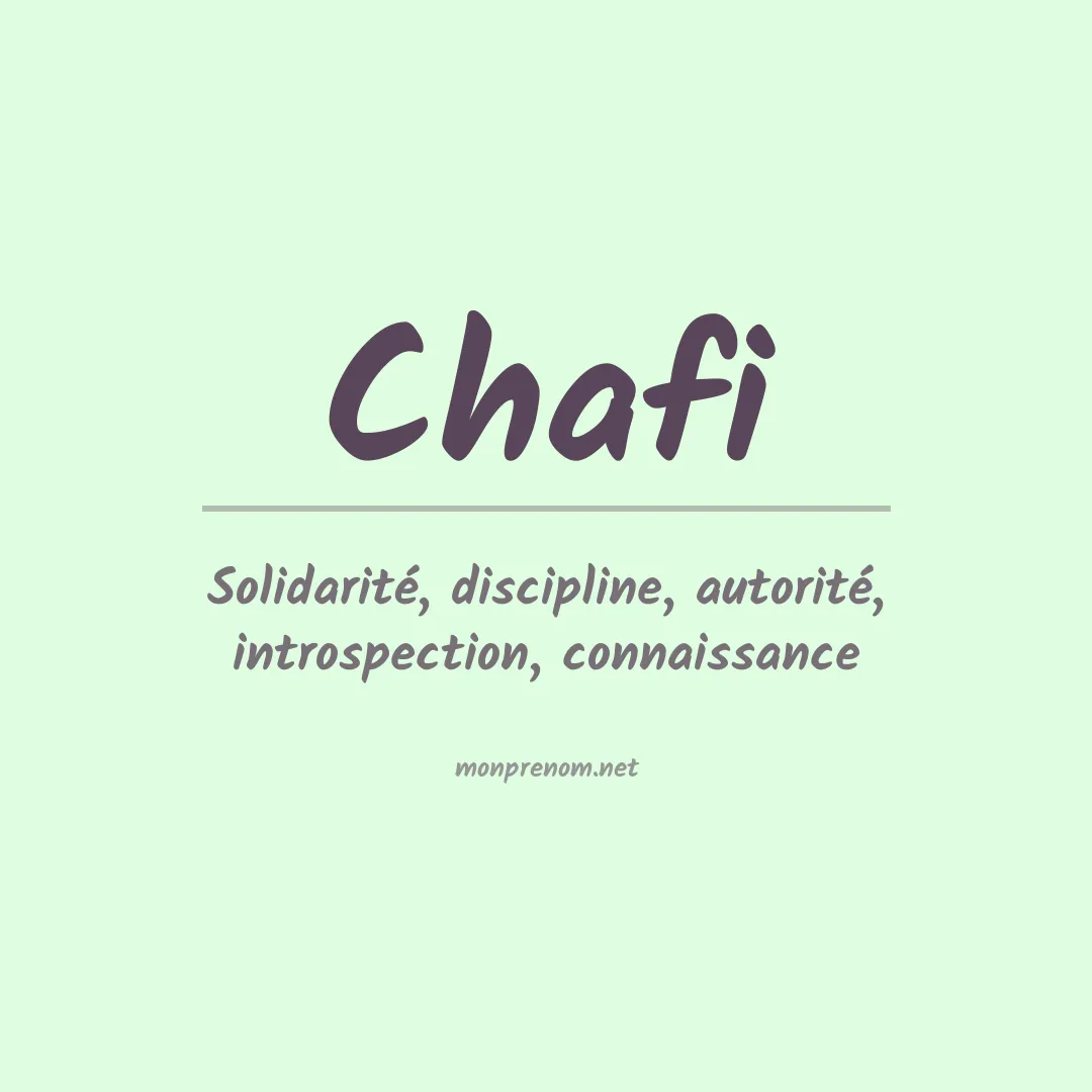 Signification du Prénom Chafi