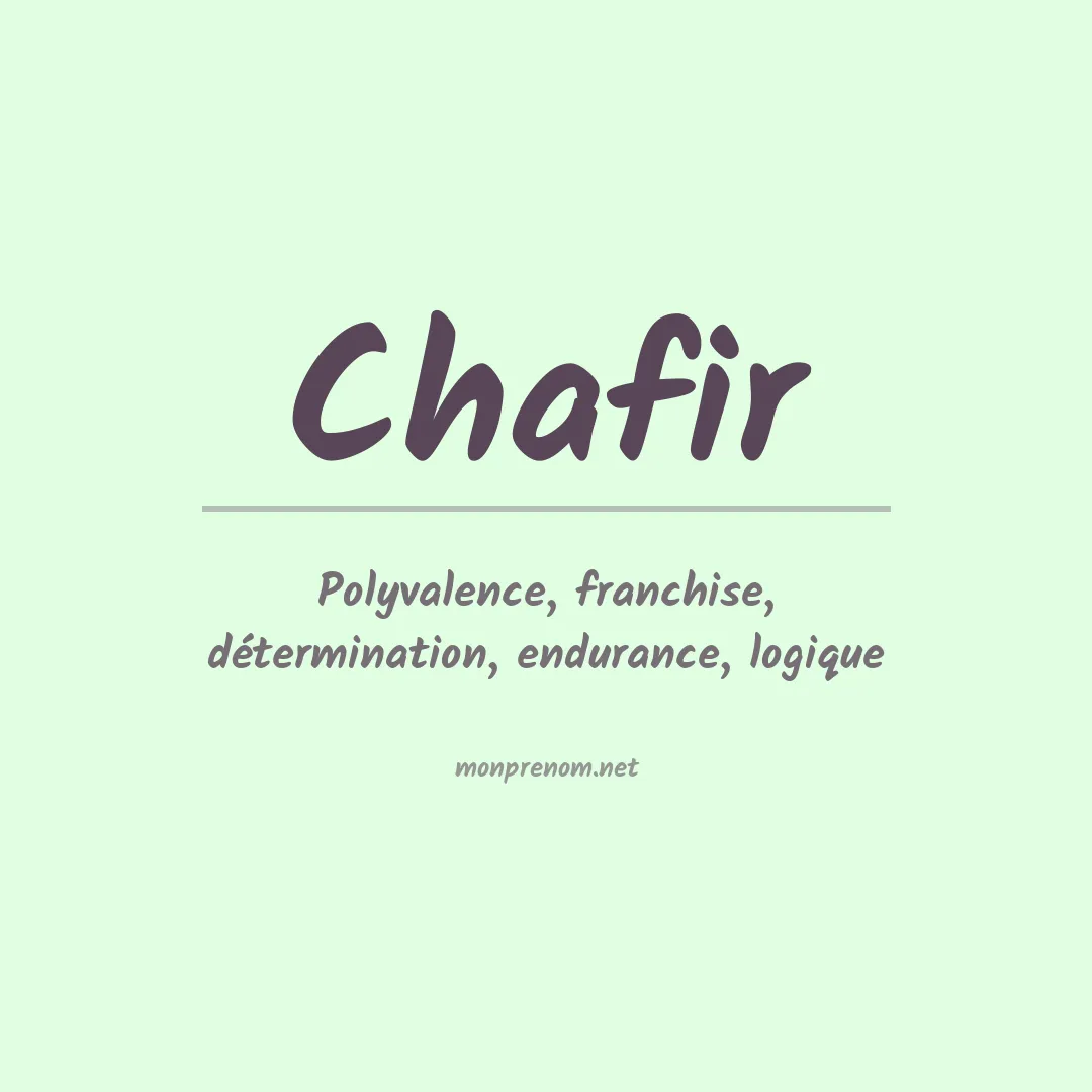 Signification du Prénom Chafir