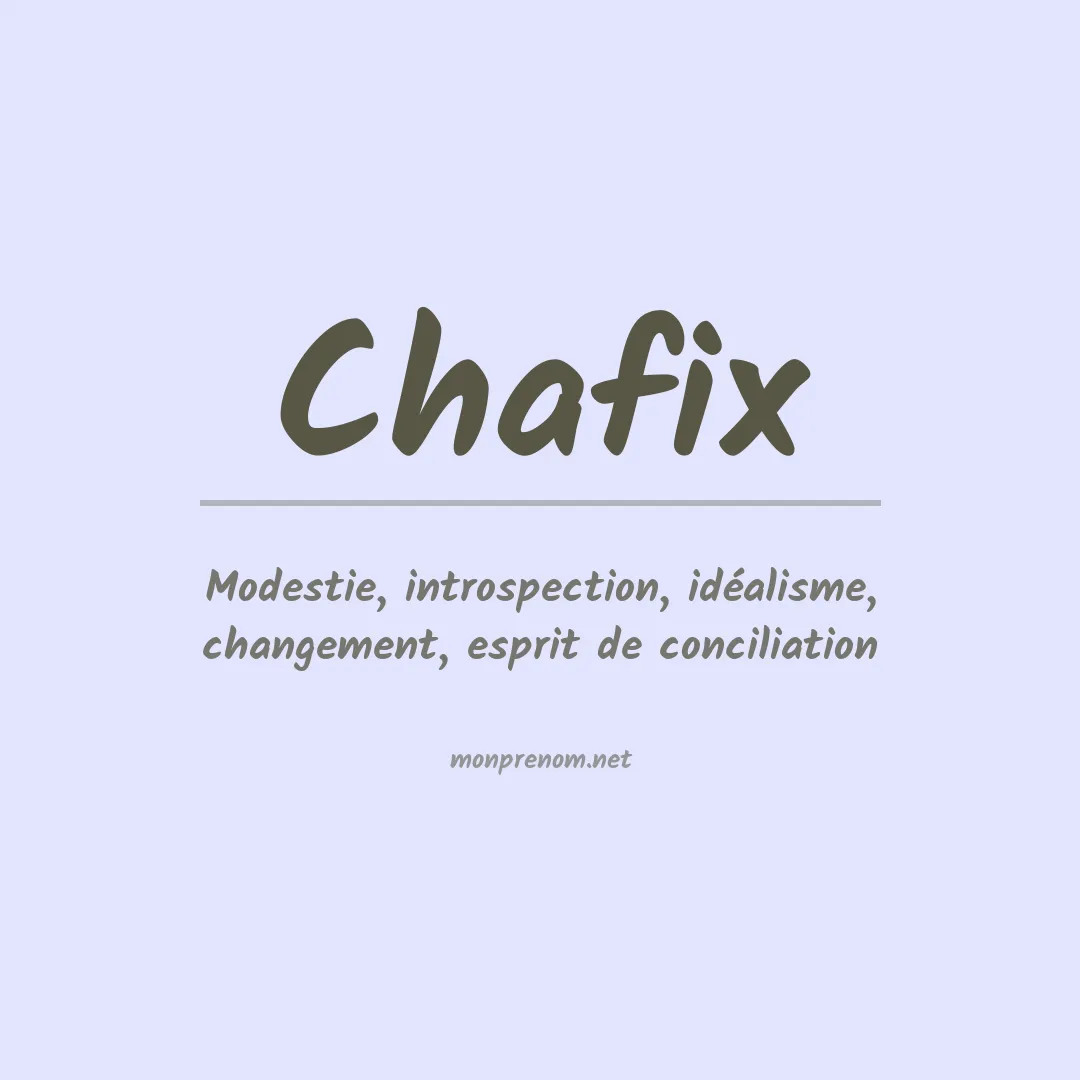 Signification du Prénom Chafix Signification du Prénom Chafix