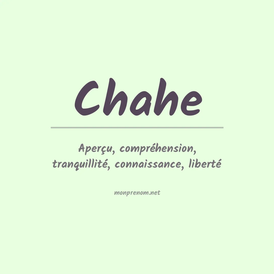 Signification du Prénom Chahe Signification du Prénom Chahe