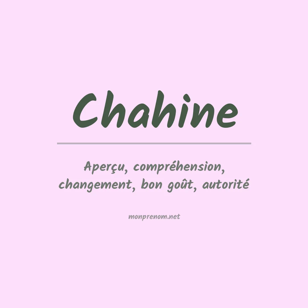 Signification du Prénom Chahine